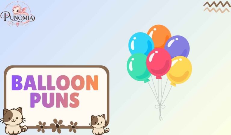 balloon puns