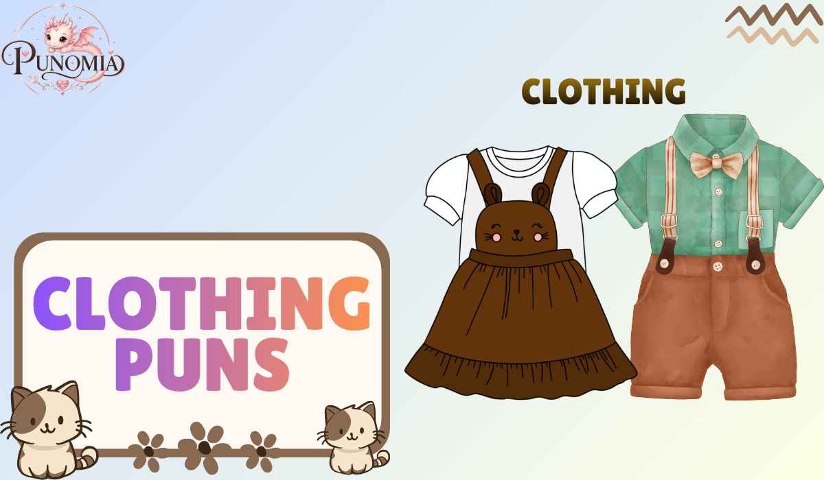 Clothing Puns