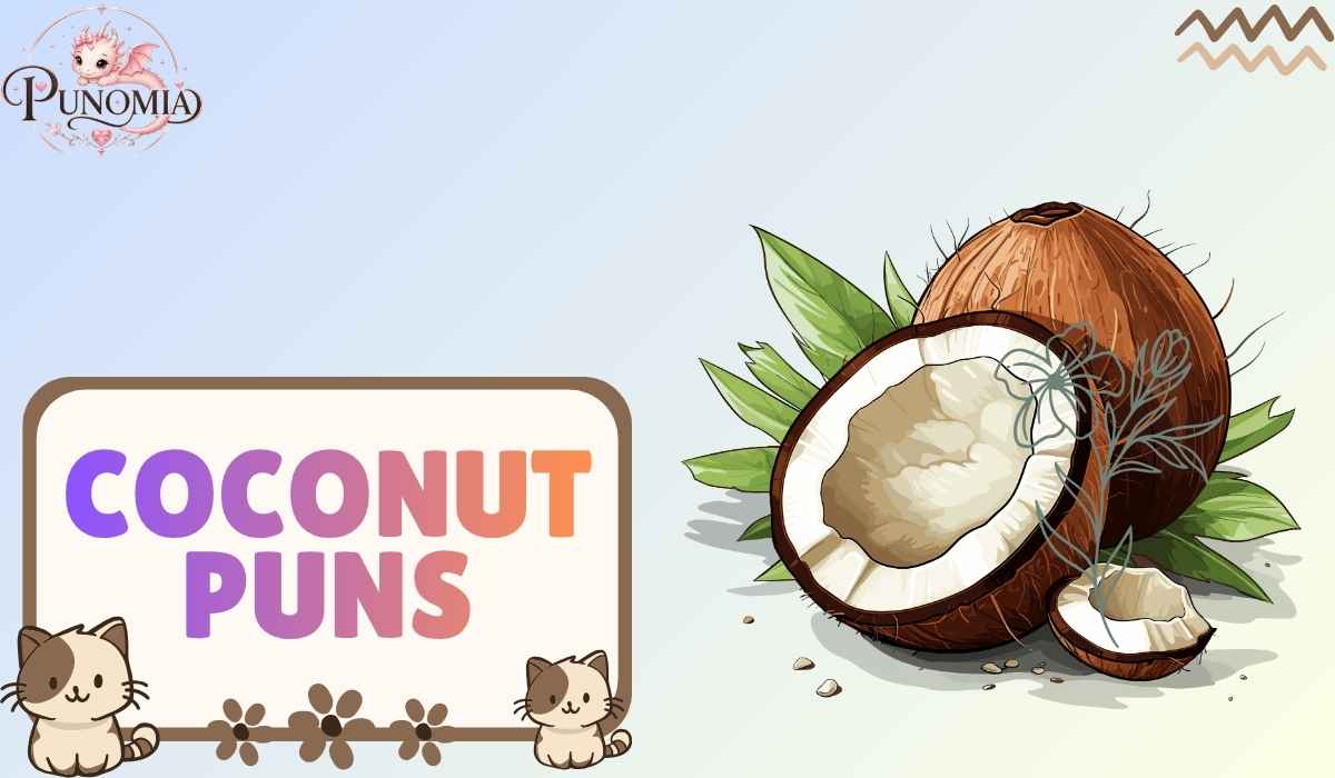 Coconut Puns