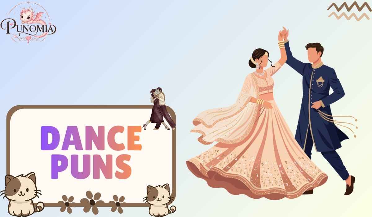 Dance Puns