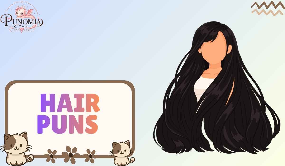 Hair Puns