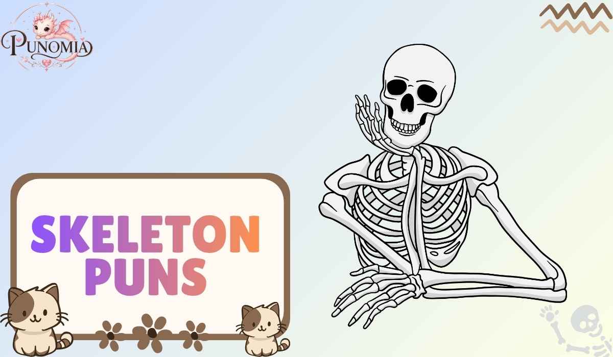 Skeleton puns