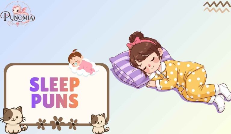 Sleep Puns
