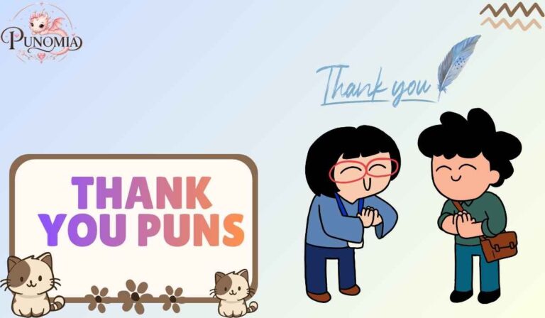 Thank you puns