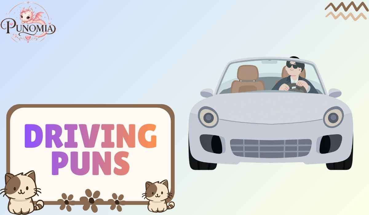 Driving Puns