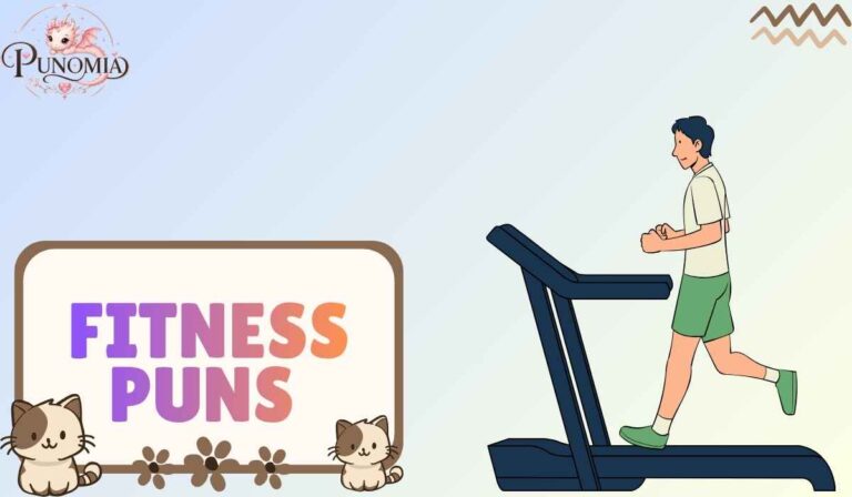 Fitness Puns
