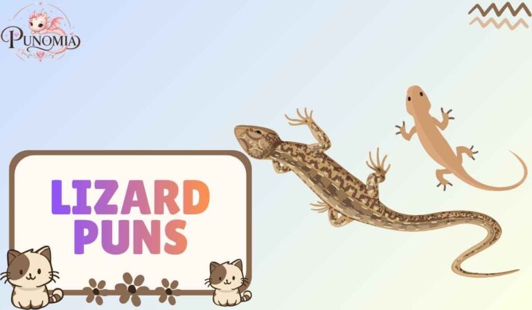Lizard Puns