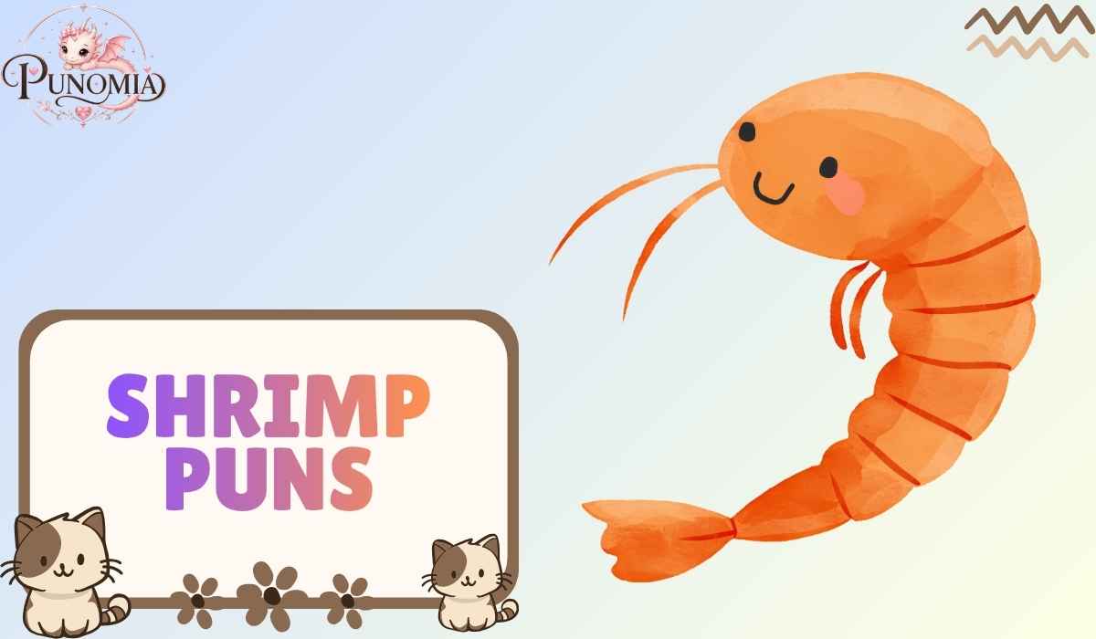 Shrimp Puns