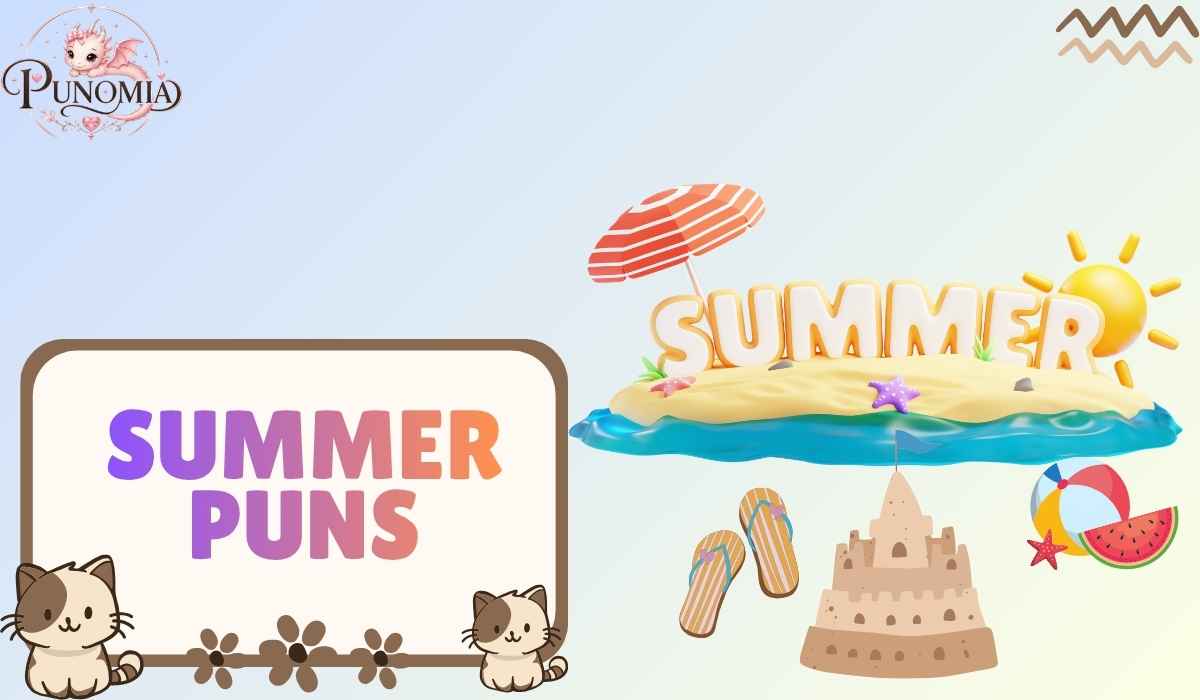 Summer Puns