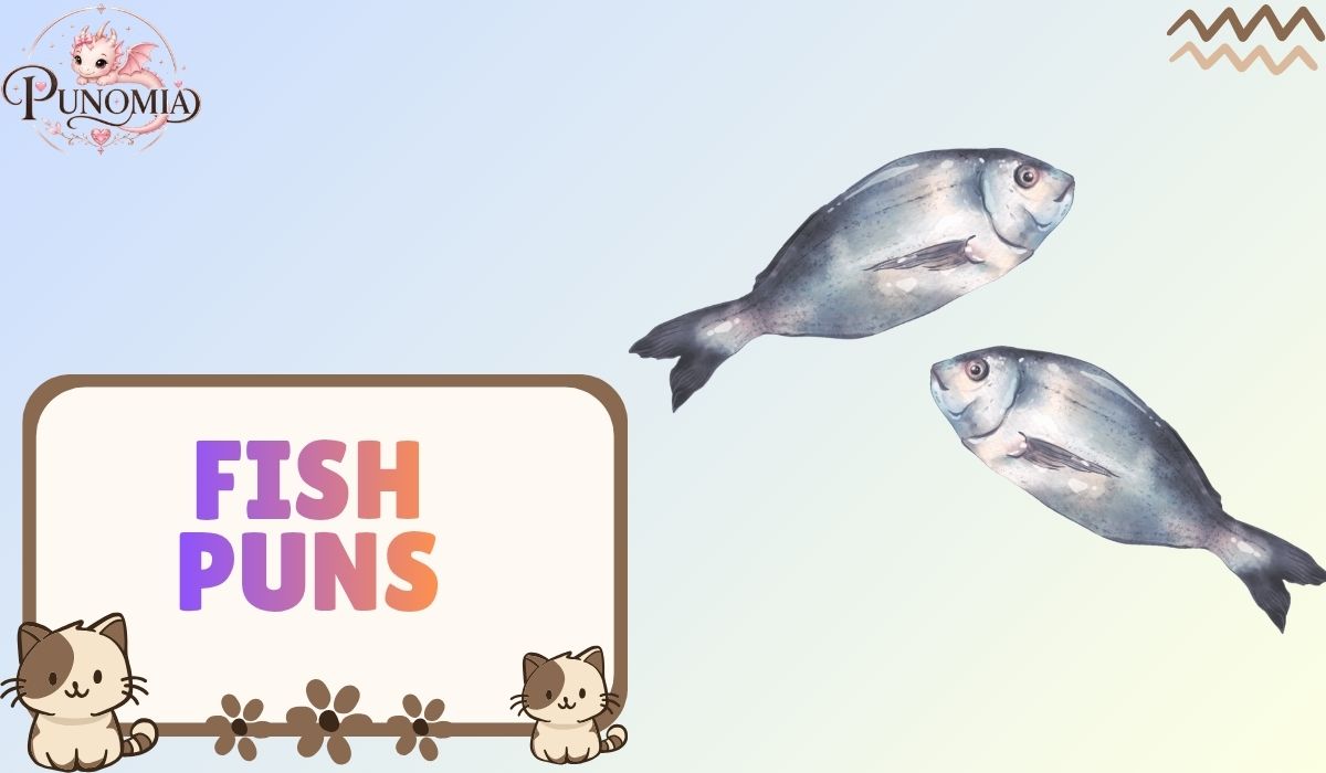 Fish Puns