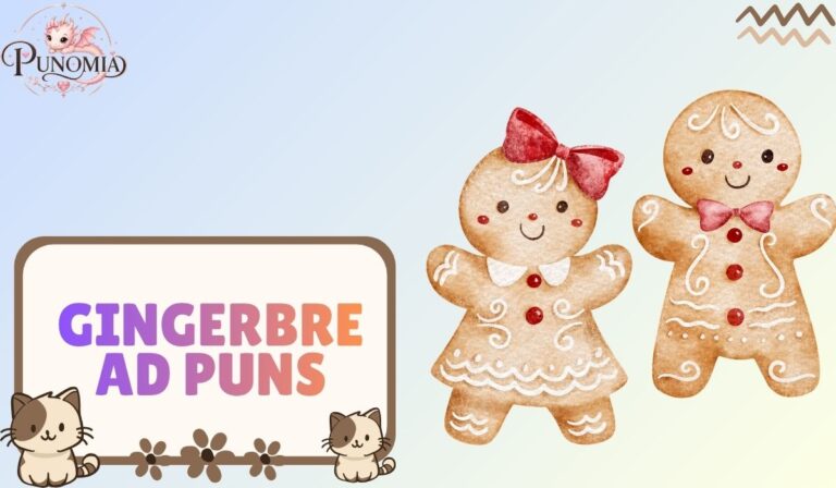 Gingerbread Puns