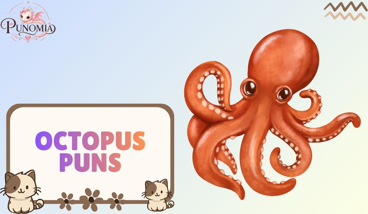 Octopus Puns
