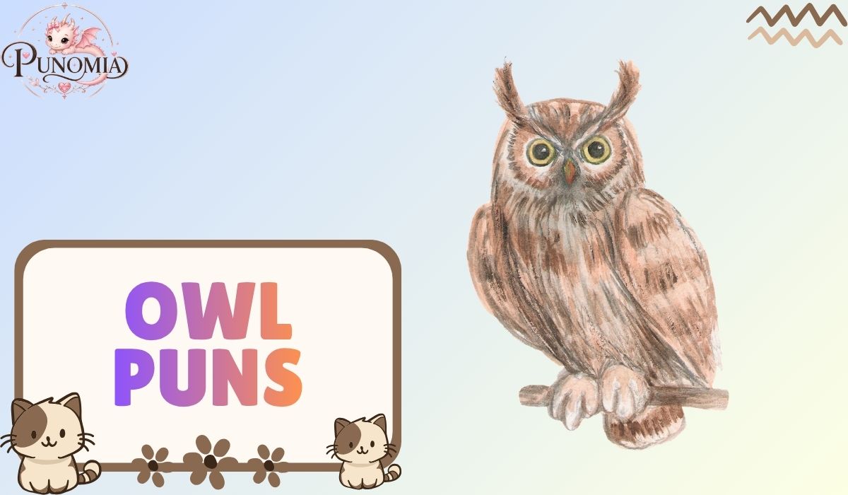 Owl Puns
