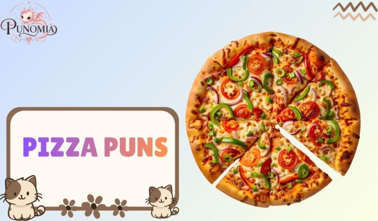Pizza Puns