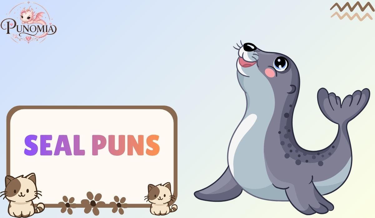Seal Puns