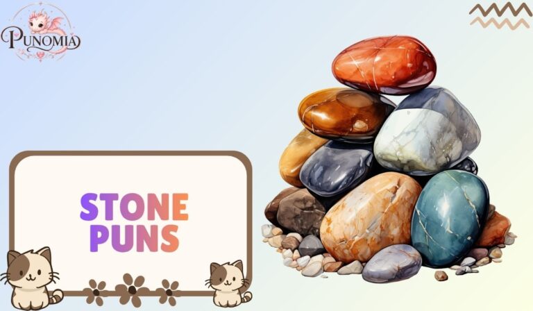 Stone Puns